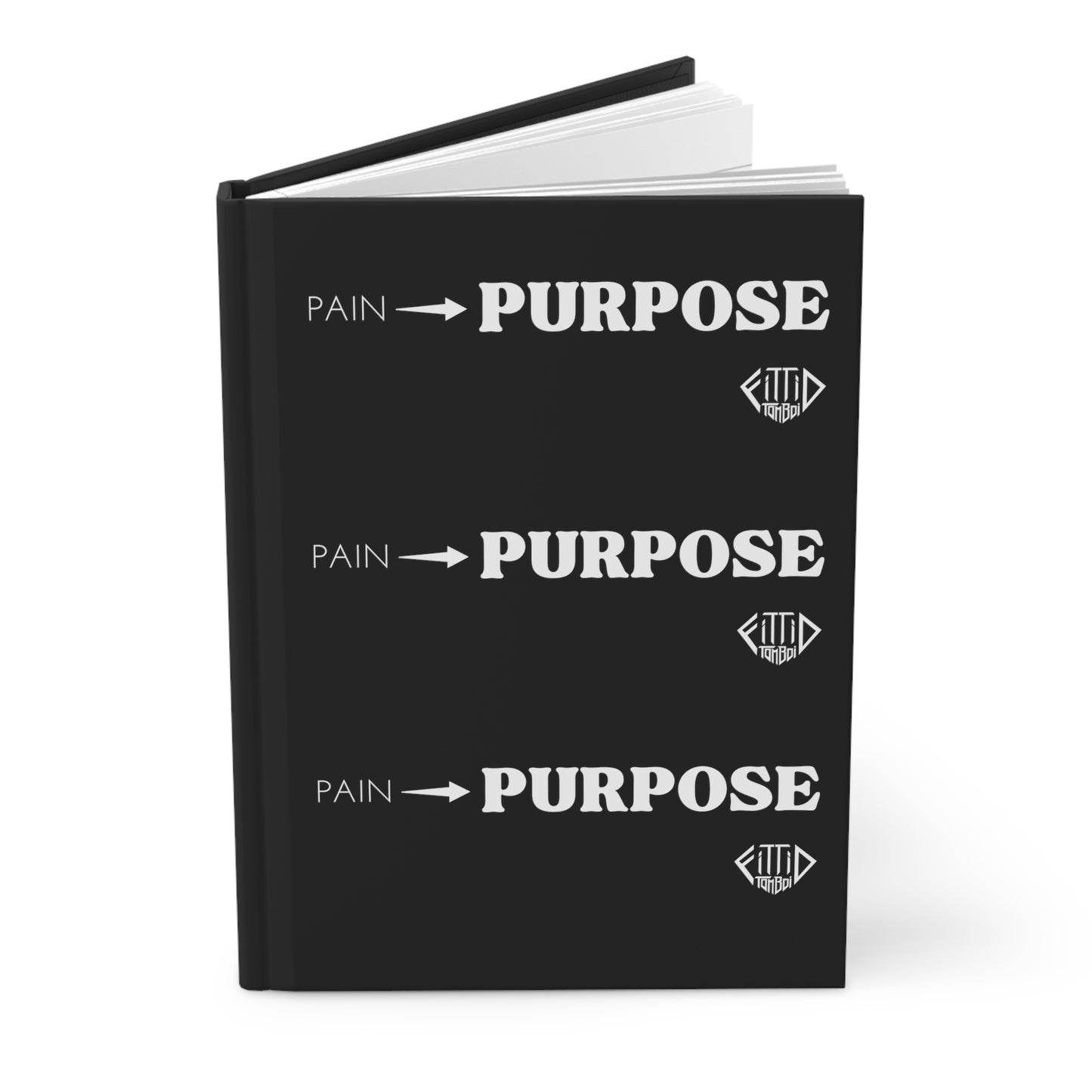 Pain into PURPOSE Journal Hardcover - Black