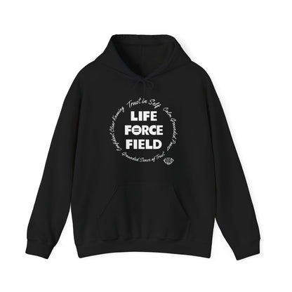 LIFE FORCE FIELD Hooded Sweatshirt