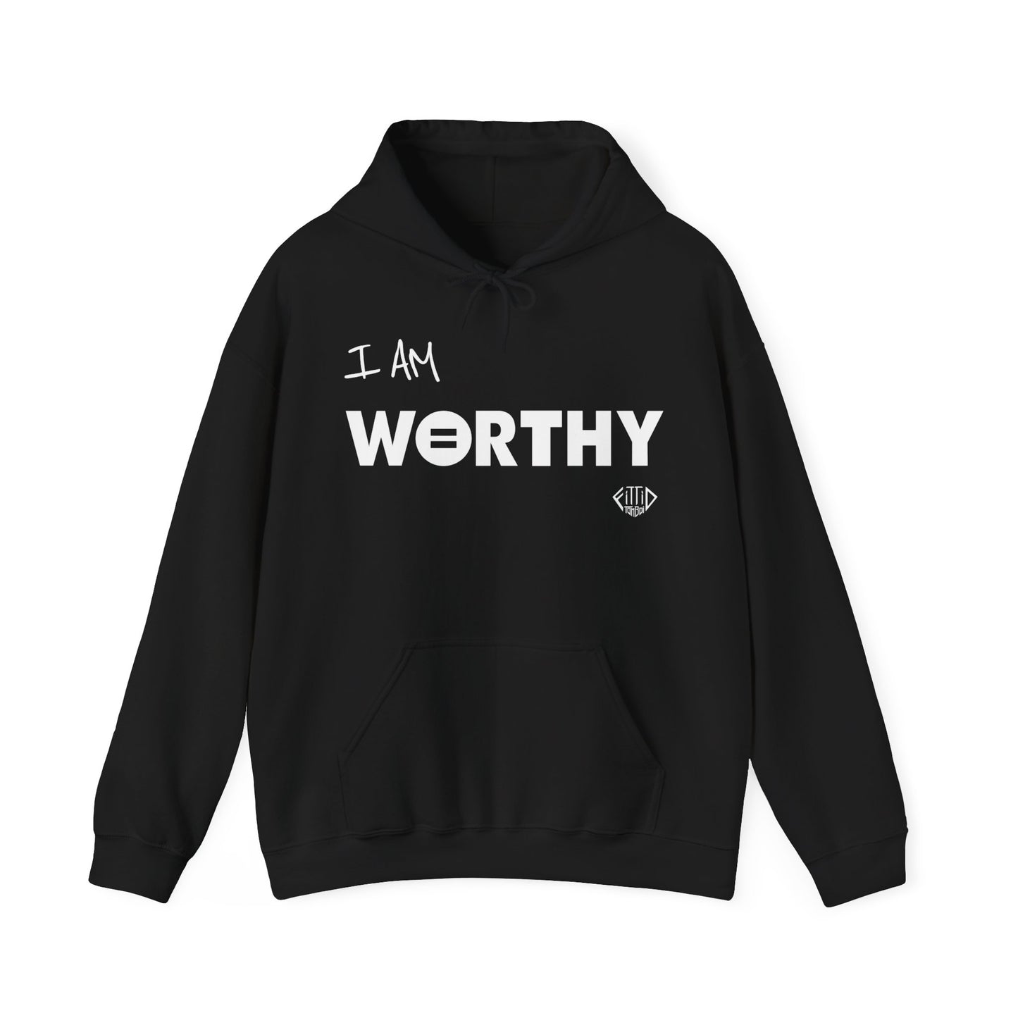 I AM WORTHY Hooded Sweatshirt