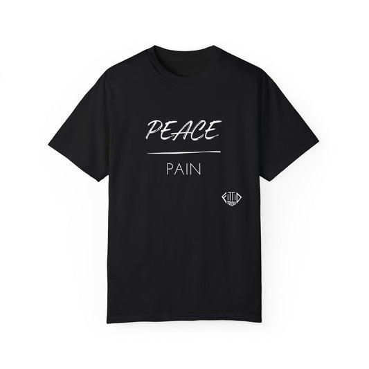 PEACE over Pain T-shirt