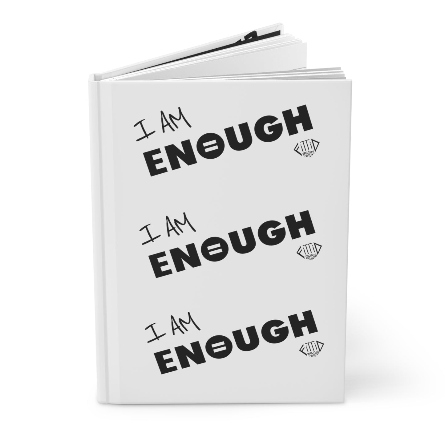 I AM ENOUGH Journal Hardcover - White